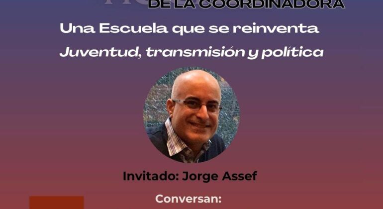 Noches de la Coordinadora: Una Escuela que se reinventa